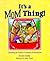It's a MOM Thing!: celebrating the notions & emotions of motherhood by Kendra Smiley (2000-04-06)