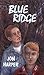 Blue Ridge by Jon Harper (1995-01-03)