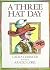 [A Three Hat Day] (By: Laura Geringer) [published: July, 1987]