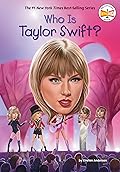 Who Is Taylor Swift? (Who Was?)