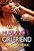 My Husband's Girlfriend by ...