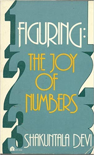 Figuring: The Joy Of Numbers (Paperback)