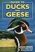 Guide to Ducks and Geese by Chuck Hagner (2006-09-10)