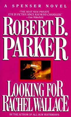 Looking for Rachel Wallace [LOOKING FOR RACHEL WALLACE] [Mass Market Paperback]