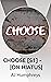 CHOOSE [S1] - |ON HIATUS|