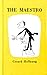 The Maestro