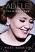 Adele: The Biography by Marc Shapiro (2012-07-17)