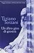 Un Altro Giro DI Giostra (Italian Edition) by Tiziano Terzani (2004-04-14)