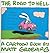 The Road to Hell: A Cartoon Book by Matt Groening (1992-09-23)