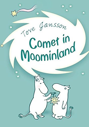 Comet in Moominland by Tove Jansson