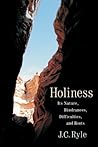 Holiness: Its Nat...
