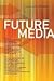 Future Media