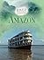 The Amazon (River Adventures) by Paul Manning (2012-07-26)