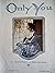 Only You [Sheet Music]