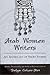 Arab Women Writers by Dalya Cohen-Mor. (State Univ of New Yor... by Dalya Cohen-Mor