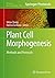 Plant Cell Morphogenesis: Methods and Protocols (Methods in Molecular Biology) (2013-10-17)