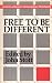 Free to be Different