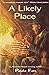 A Likely Place