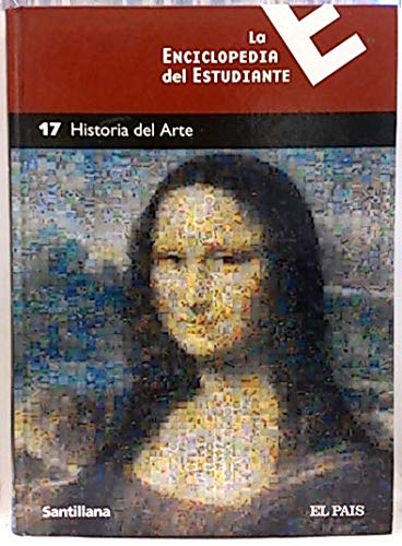 La Enciclopedia del Estudiante,17 Historia del Arte (Hardcover)