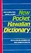 New Pocket Hawaiian Dictionary by Mary Kawena Pukui (1992-01-30)