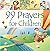 99 Prayers for Children (99 Stories from the Bible)