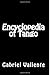 By Gabriel Valiente Encyclopedia of Tango (1st First Edition)... by Gabriel Valiente