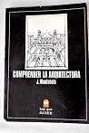 Comprender la arquitectura (Colección "Hay que saber") (Catalan Edition)