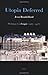 Utopia Deferred: Writings from Utopie (1967--1978) (Semiotext(e) / Foreign Agents) by Baudrillard, Jean (2006) Paperback
