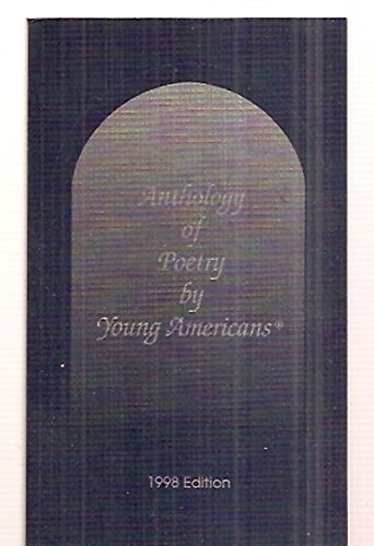 Anthology of Poetry By Young Americans, 1998 Edition (Paperback)