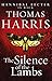 NEW-Silence of the Lambs by Thomas  Harris
