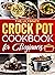 The Ultimate Crock Pot Cook...