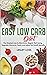 Easy Low Carb Diet: The Sim...