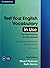 Test Your English Vocabulary in Use Pre-intermediate and Intermediate with Answers by Stuart Redman (14-Jul-2011) Paperback