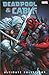 Deadpool & Cable: Ultimate Collection, Book 3