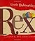 Rex by Ursula Dubosarsky (2006-08-22)