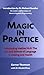 Magic in Practice - Introducing Medical NLP: The Art and Science of Language in Healing and Health by Garner Thomson (2008-01-29)
