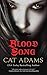 [Blood Song] (By: Cat Adams...