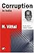 Corruption in India: The Roadblock to National Prosperity by N. Vittal (2003-09-30)