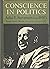Conscience in politics;: Adlai E. Stevenson in the 1950's (Men and movements series)