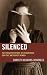 Silenced by Christy Mesaros-Winckles