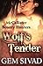 Wolf's Tender (McCallister Bounty Hunters) by Gem Sivad (2015-04-09)