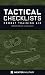 Tactical Checklists by Unknown Author Tactical Checklists by Unknown Author