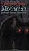 Mothman and Other Curious Encounters by Loren L. Coleman (2002-01-01)