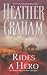 Rides A Hero by Heather Graham (2002-11-01)