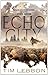 Echo City by Tim Lebbon (7-Jul-2011) Paperback