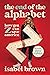 The End of the Alphabet: Ho...