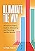 Illuminate the Way: The Sch...