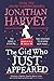 The Girl Who Just Appeared by Jonathan Harvey (2014-07-17)