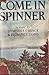 Come in Spinner