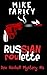 Russian Roulette (Dev Haskell Mystery, #1)